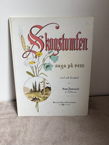 Skogstomten saga på vers av Nanna Bendixson, 1975