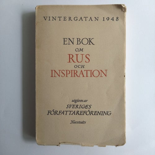 Vintergatan 1948: En bok om rus och inspiration