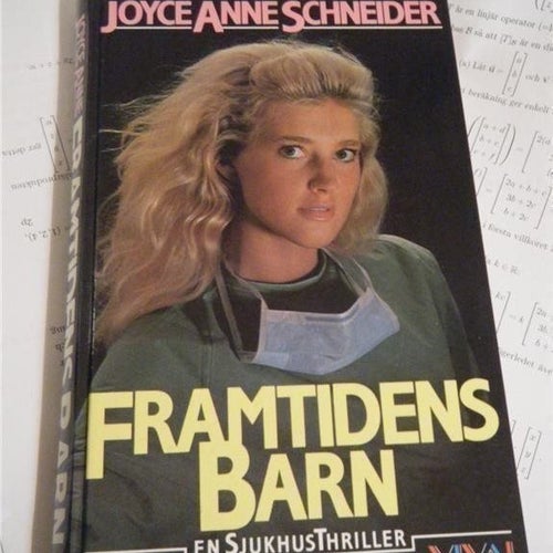 FRAMTIDENS BARN av JOYCE ANNE SCHNEIDER