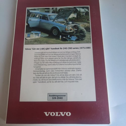 GÖR DET SJÄLV HANDBOK Volvo 240/260 1975-80 års modeller.