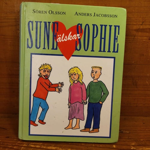 "Sune älskar Sophie" av Sören Olsson och Anders Jacobsson