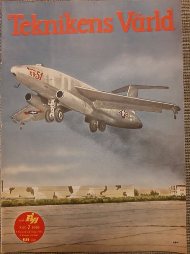 Teknikens Värld nr 7 1950: Teknik, flyg, motor, hobby