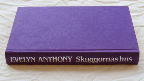 Skuggornas hus av Evelyn Anthony
