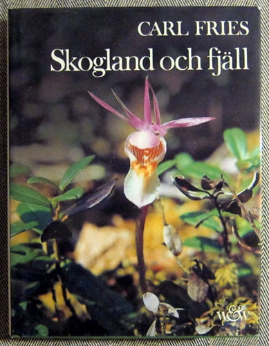 Carl Fries Skogland och fjäll