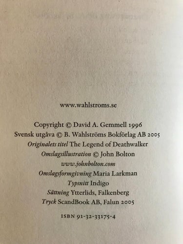 Legender från Drenai LEGENDEN OM DÖDSVANDRAREN David Gemmell 2005