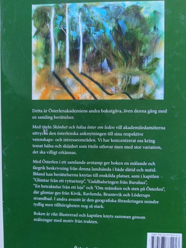 SKÖNHET OCH HÄLSA ÖSTER OM LEDEN - BERÄTTELSER OCH BILDER FRÅN ÖSTERLEN
