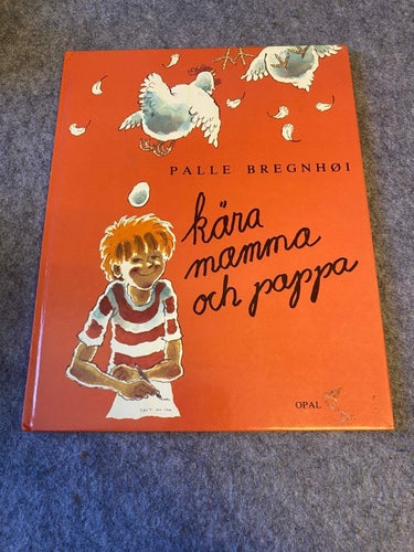 Palle Bregnhøi - Kära mamma och pappa