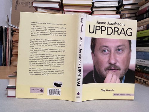 Janne Josefssons uppdrag av Stig Hansen. Bok. Very Fine plus
