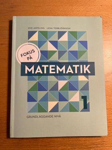 Fokus på Matematik 1 - Ove Aspeling, Lena Torbjörnson
