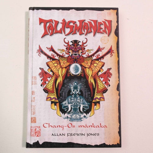 Allan Frewin Jones - Talismanen 2 : Chang-Os månkaka