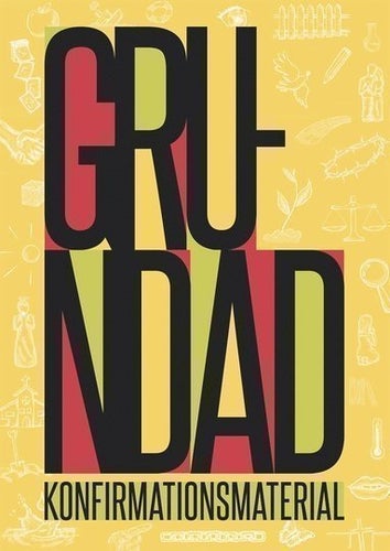 Grundad - Konfirmationsmaterial