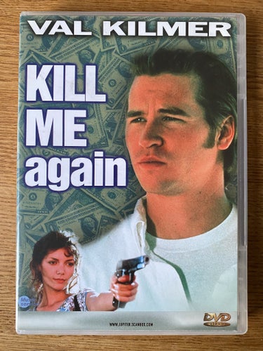 Kill Me Again