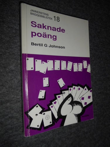 Saknade poäng * kortspel Bridge *