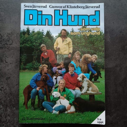 Din hund - som valp, som unghund. 5:e upplagan.