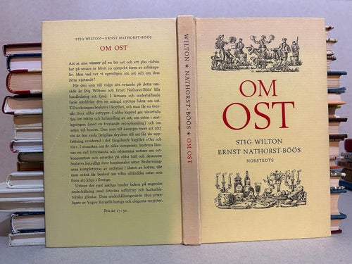 Om Ost av Stig Wilton, Ernst Nathorst Böös, bok, Very good plus
