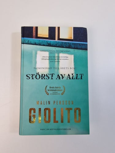 Störst av allt - Malin Persson Giolito