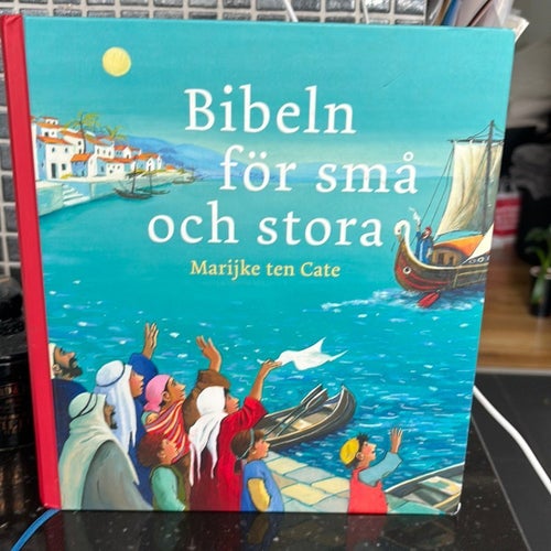 Bibeln för små och stora av Marijke ten Cate