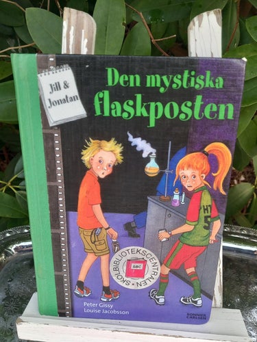 Den mystiska flaskposten av Peter Gissy Louise Jacobsson ungdomsbok
