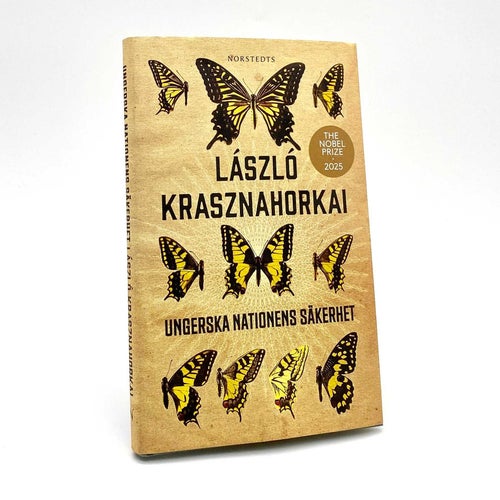 Ungerska nationens säkerhet - En fjärilsjakt av László Krasznahorkai