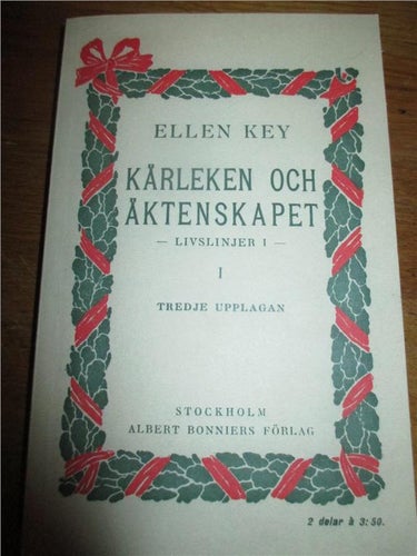 Ellen Key, Kärleken och äktenskapet