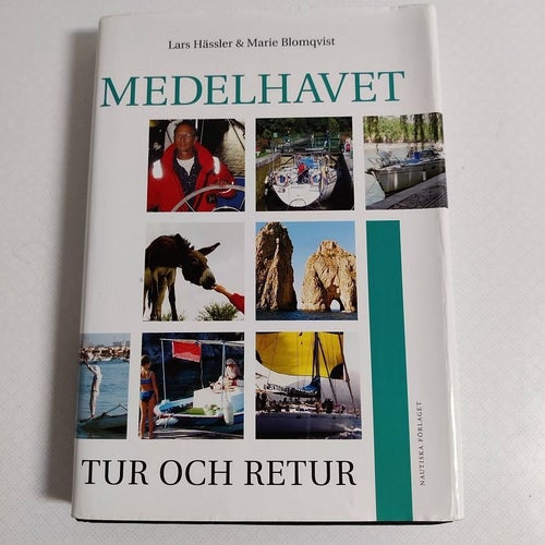 Medelhavet tur och retur (inb) kanaler genom Europa långfärdssegling kryssa