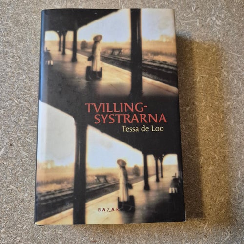 Tvilling-systrarna av Tessa de Loo