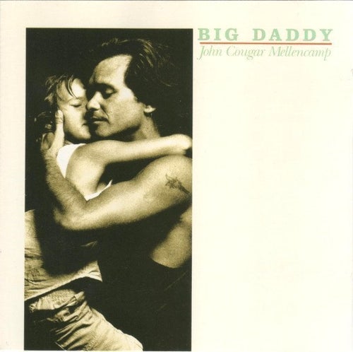 CD - John Cougar Mellencamp – Big Daddy