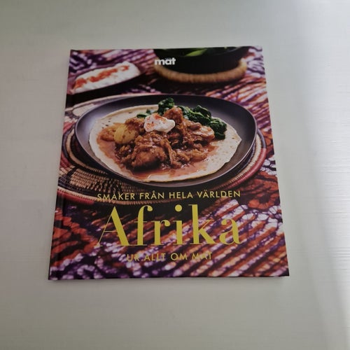 Afrika: Ur Allt Om Mat - Smaker Från Hela Världen