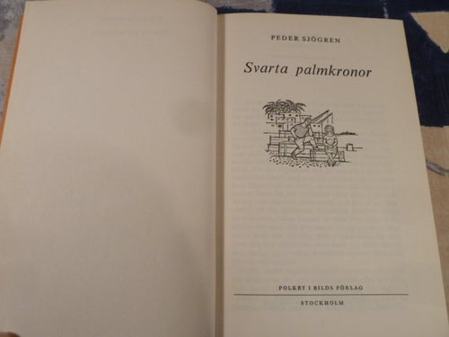 SVARTA PALMKRONOR, P. SJÖGREN, 1958,  BÖCKER