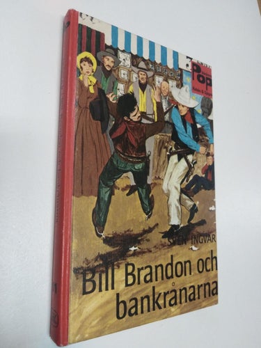 Bill Brandon och bankrånarna - Sven Ingvar. bok, inbunden Very Fine