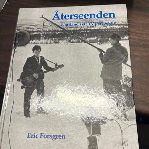 Återseenden: Norrland i ett TV-perspektiv av Eric Forsgren