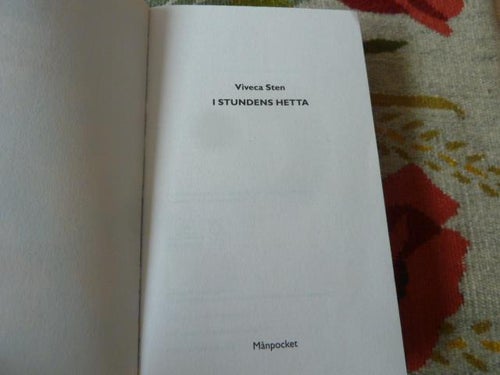 I STUNDENS HETTA, V. STEN, 2013,  POCKET, BÖCKER