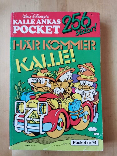 KALLE ANKAS POCKET - Nr 74 - HÄR KOMMER KALLE!