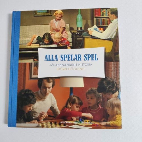 Alla spelar spel : sällskapsspelens historia