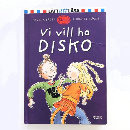 Vi vill ha disco - Helena Bross & Christel Rönns