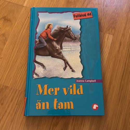 Mer vild än tam - Joanna Campbell - Fullblod 44
