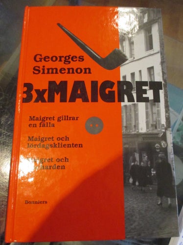Georges Simenon, 3 X Maigret, Kommissarie Maigret