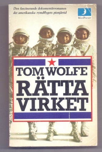 Rätta Virket - Tom Wolfe - 1984 - pocket