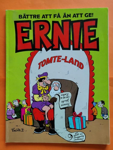 Ernie - Bättre att få än att ge!