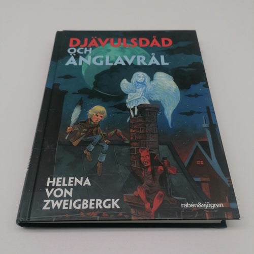 Helena von Zweigbergk - Djävulsdåd och änglavrål