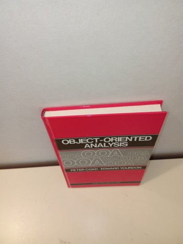 Object Oriented Analysis - Peter Coad & Edward Yourdon