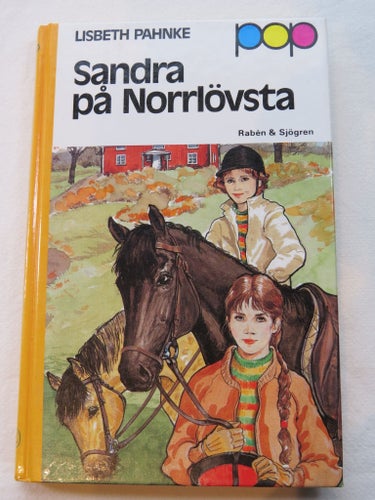 Sandra på Norrlövsta - Lisbeth Pahnke