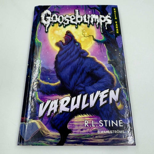 Goosebumps: Varulven av R.L. Stine inbunden B. Wahlströms