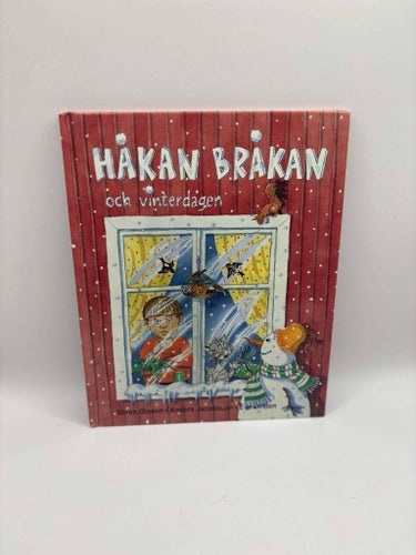 Håkan Bråkan och vinterdagen – Sören Olsson & Anders Jacobsson
