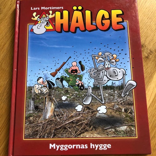Seriealbum Hälge ”Myggornas hygge” av Lars Mortimer