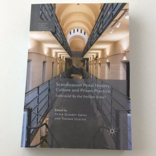 Scandinavian Penal History, Culture and Prison Practice av Peter Scharff Smith