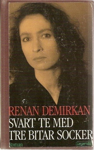 Renan Demirkan: Svart te med tre bitar socker.