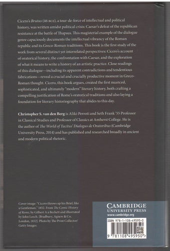 The Politics and Poetics of Cicero's Brutus: The Invention of Literary History
