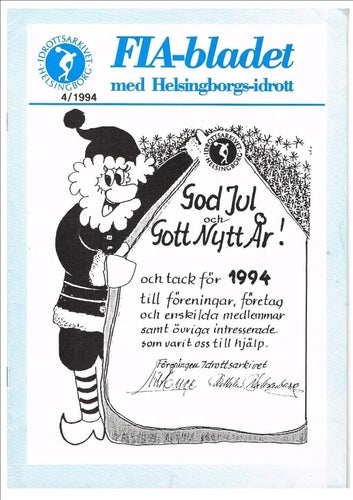FIA-bladet med Helsingborgs-idrott 1994 Nr 3 och 4 - Omslag: Ragnar Skanåker