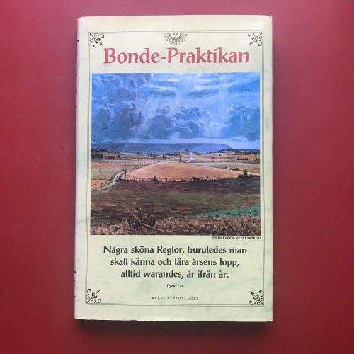 BONDE-PRAKTIKAN Klassikerförlaget 1997 Bondepraktikan